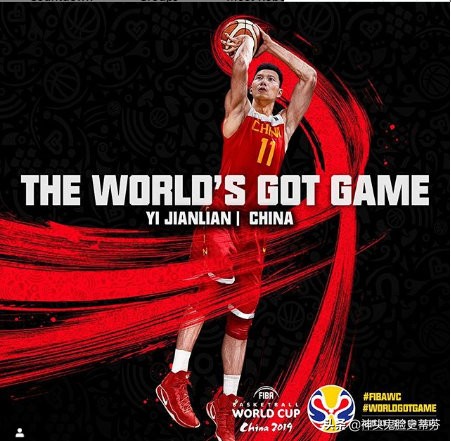 国际篮联发布世界杯宣传海报，中国男篮领袖易建联C位抢镜，你怎么看？-第2张图片